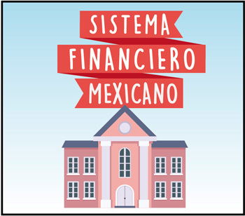 Sectores Que Integran El El Sistema Financiero Mexicano BLOG SISTEMA