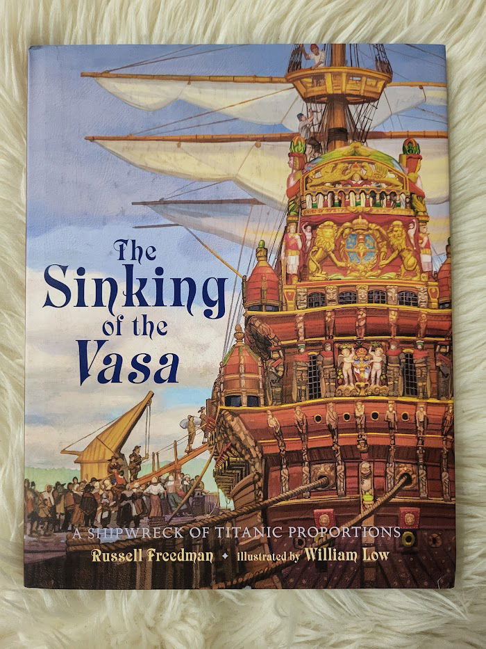 The Sinking Of The Vasa A Shipwreck Of Titanic Proportions Ex Libris