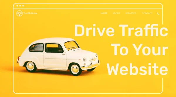 5 Tips On How to Increase Traffic to Your Website