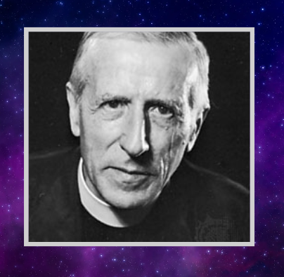 Retreat: Teilhard's Cosmic Images of God