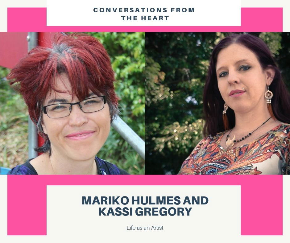 Mariko Hulmes and Kassi Gregory. Conversations from the heart.
