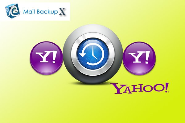 How to backup yahoo mail with yahoo backup software