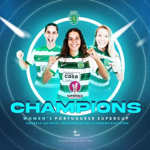 Supercup Champions: Andreia Jacinto, Inês Gonçalves and Chandra Davidson (Sporting C.P.)