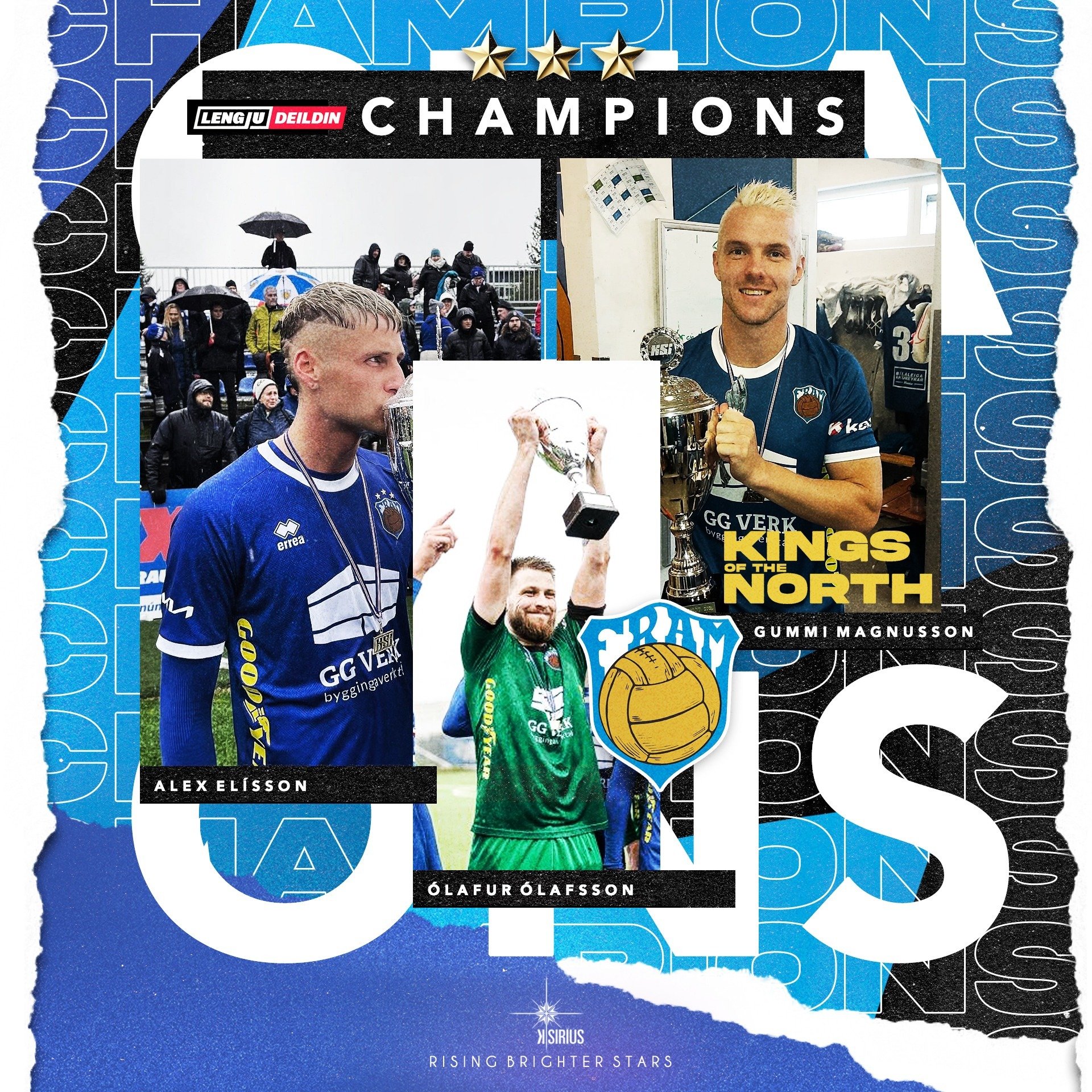 League Champions: Alex Elisson, Guðmundur Magnússon e Ólafur Olafsson (Fram Reykjavík)