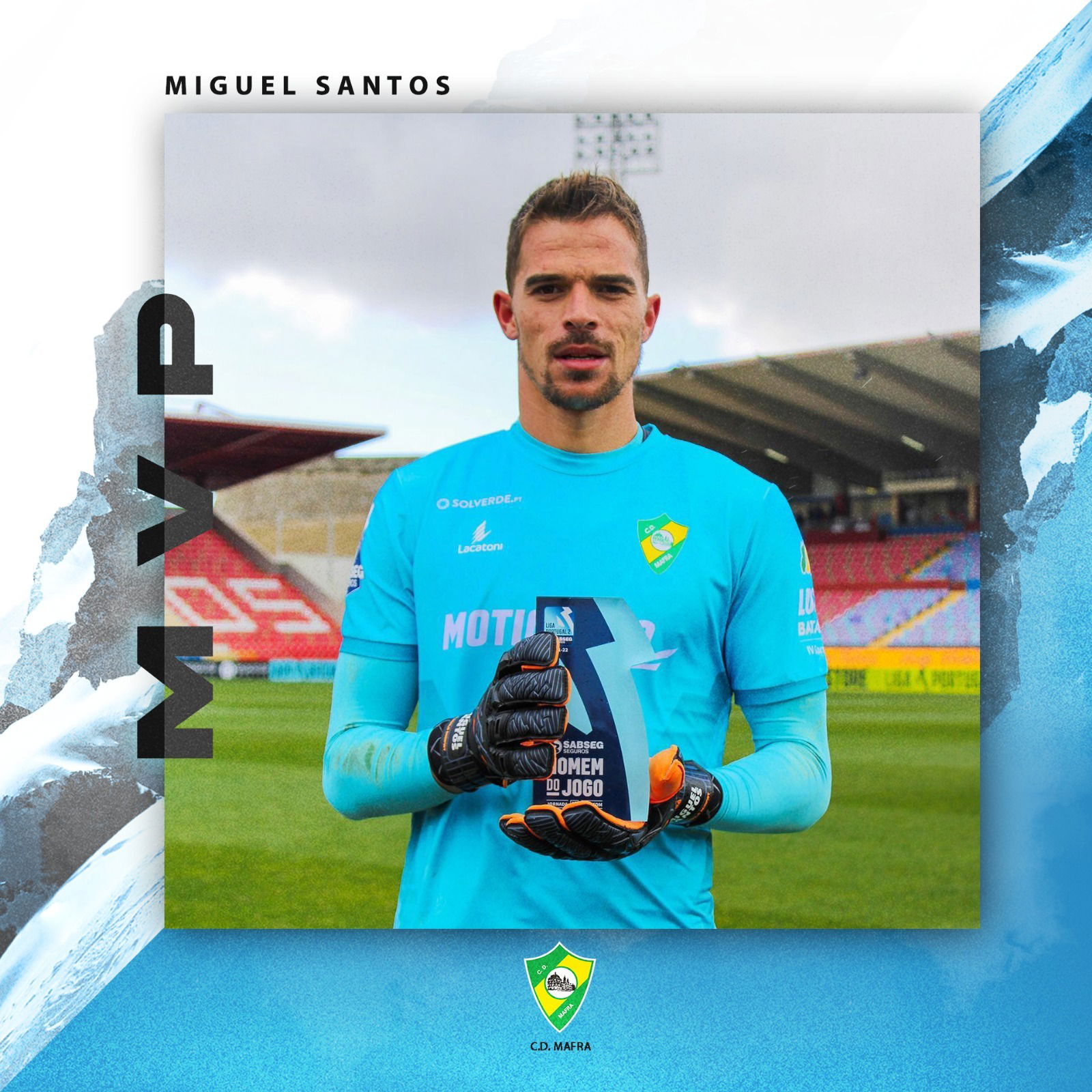 MVP: Miguel Santos (C.D. Mafra)