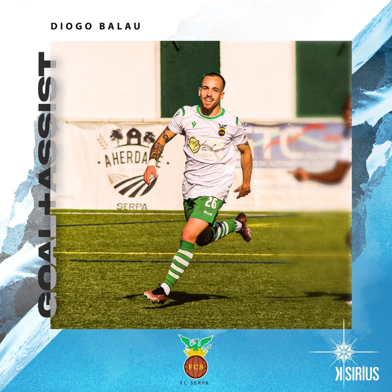 Goal + Assist: Diogo Balau (FC Serpa)