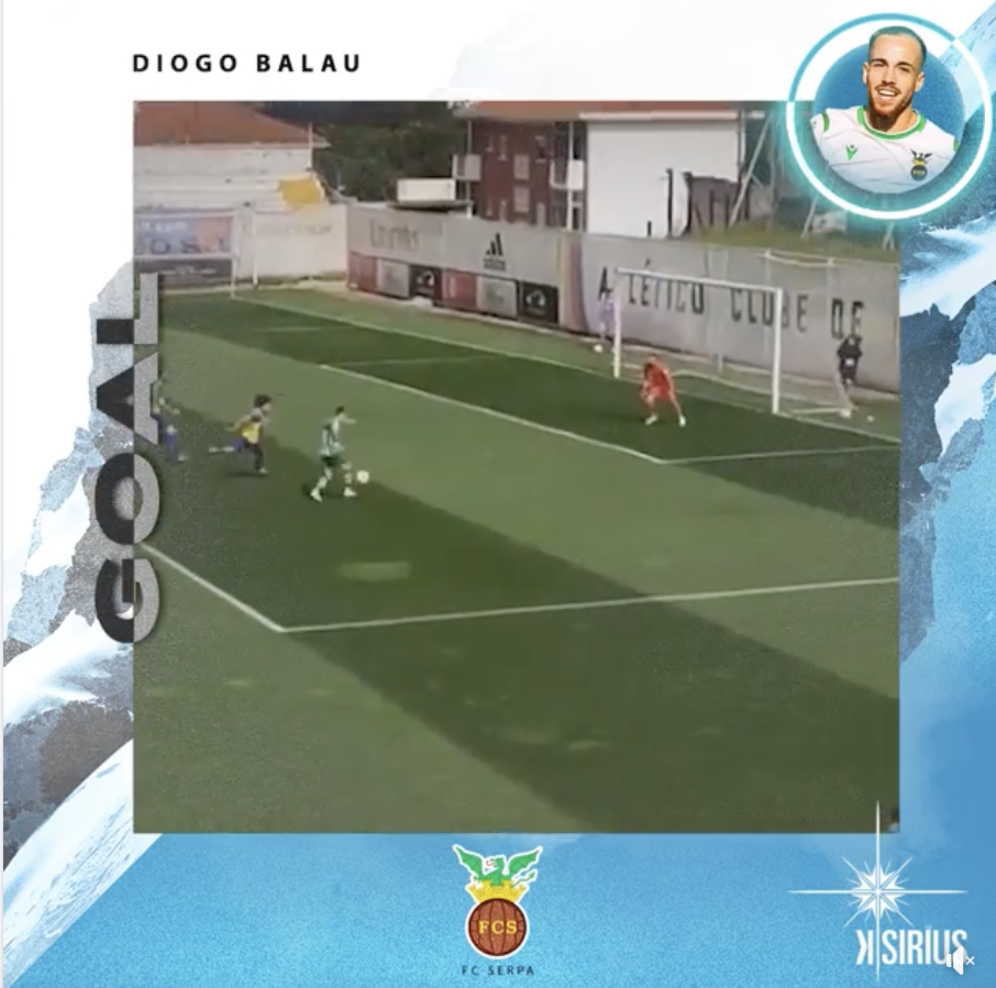 Goal: Diogo Balau (FC Serpa)