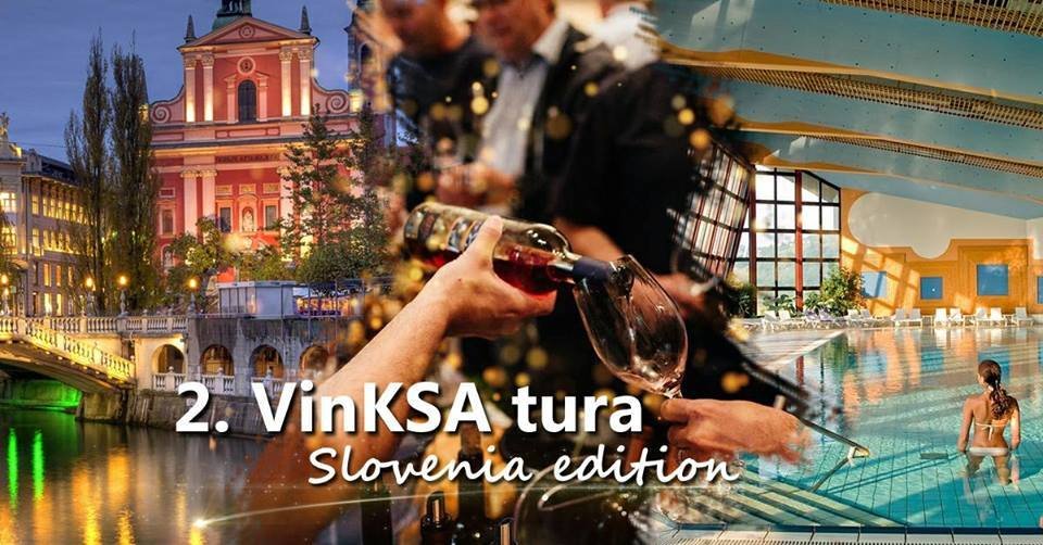 2. VinKSA tura - 20. "Slovenski festival vina" + Terme Čatež