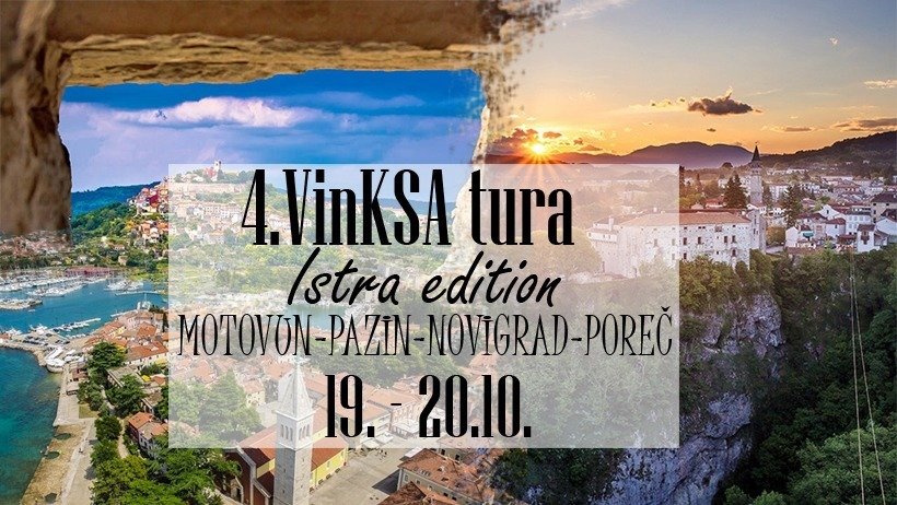 4. VinKSA tour ISTRA edition