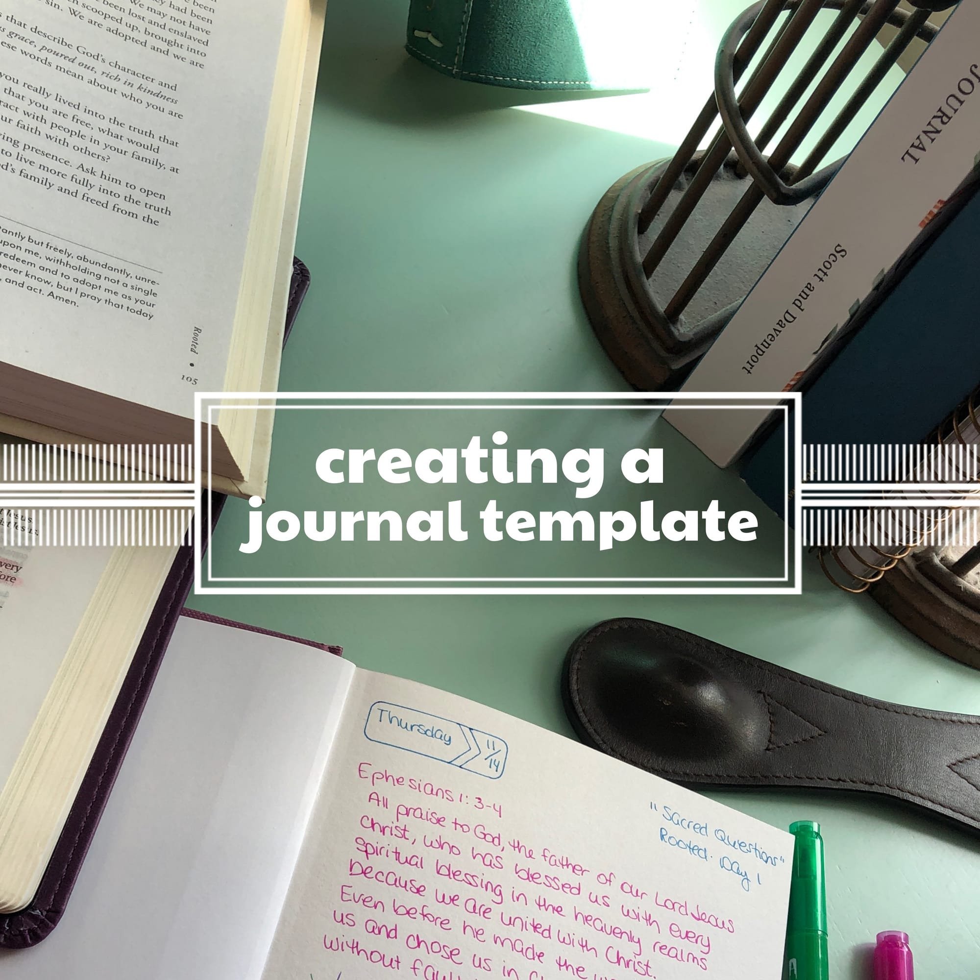 Creating a Journal Template