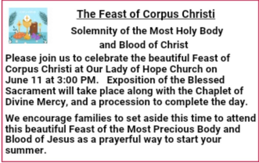 Feast of Corpus Christi Procession, June 11th, 3PM