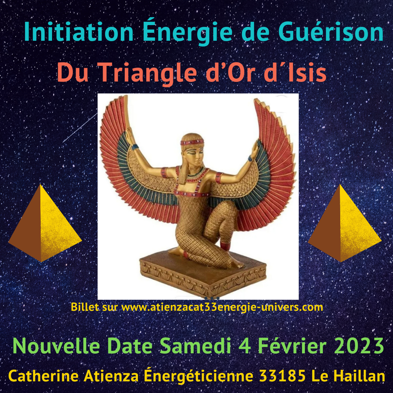 Initiation Certifiante Énergie du Triangle d'Or d'Isis Binôme Unique