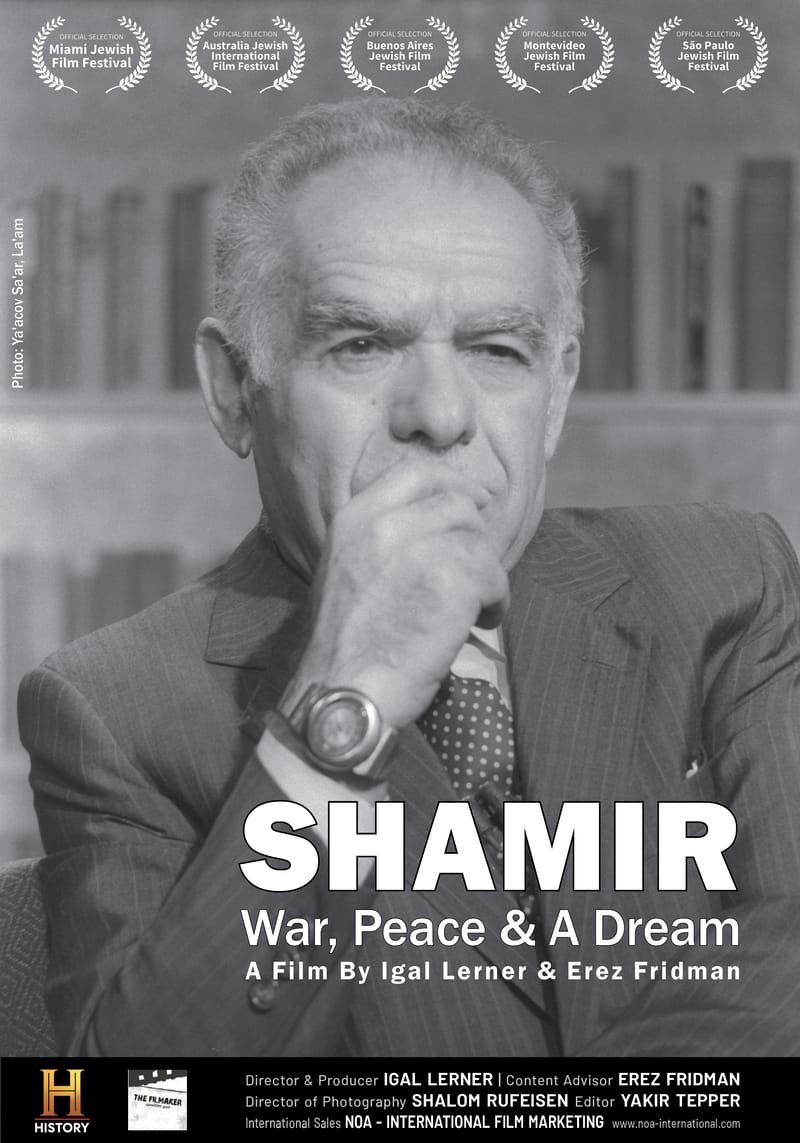 Shamir: War, Peace & Dream