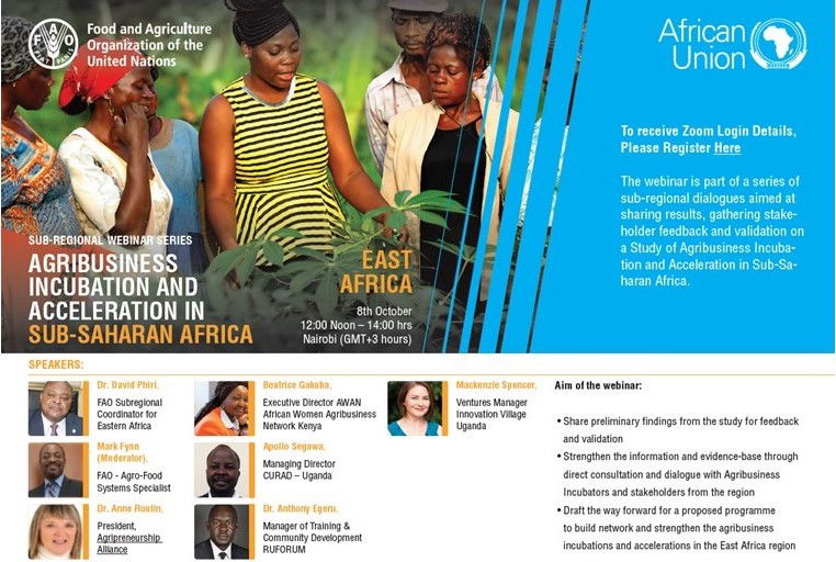 Join us- SUB-REGIONAL WEBINAR SERIES:  AGRIBUSINESS INCUBATION IN SUB-SAHARAN AFRICA - DIALOGUE WITH AGRIBUSINESS INCUBATORS FROM #EASTAFRICA