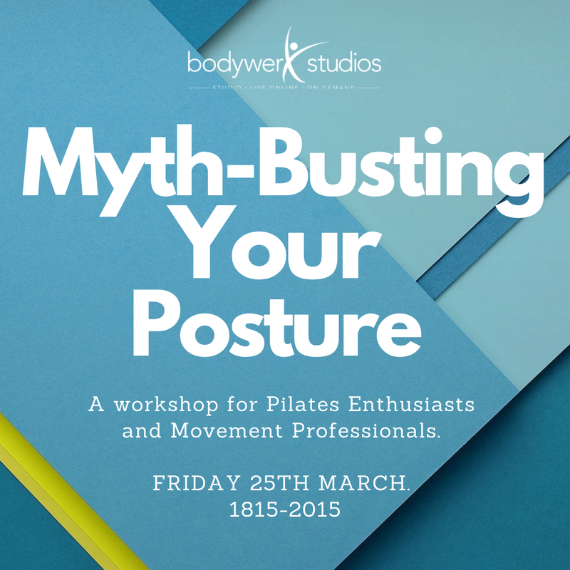Myth-Busting Your Posture - Workshop