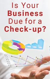 Is Your Business Due for a Check-up?
