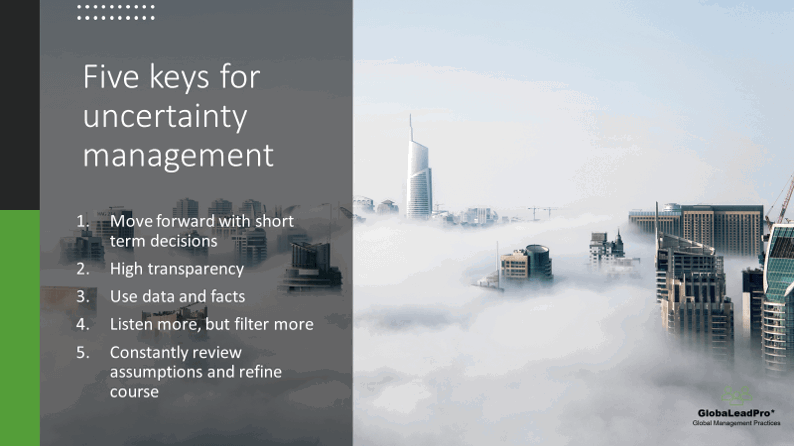 Five keys for uncertainty management