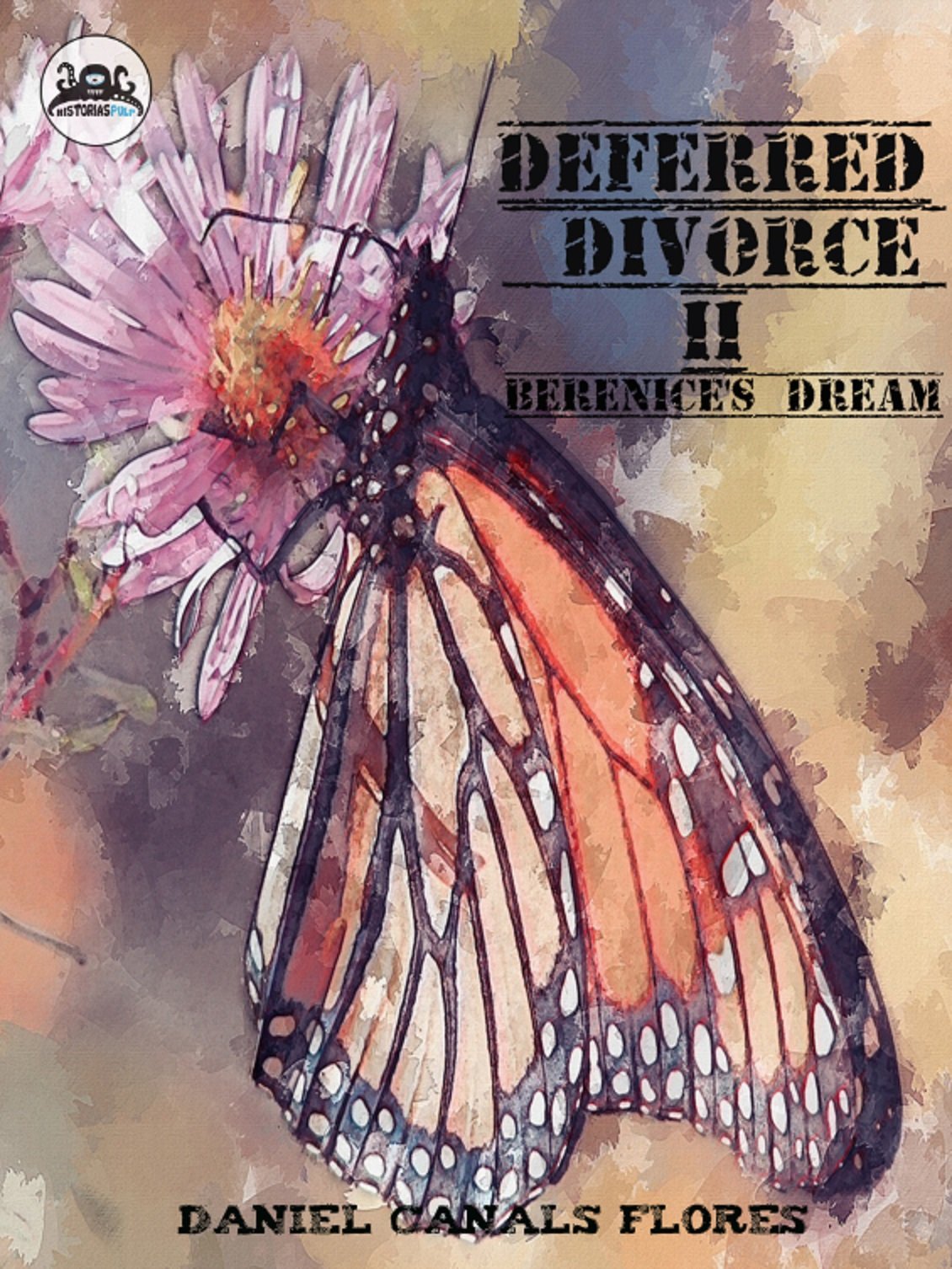 DEFERRED DIVORCE II BERENICE'S DREAM, by Daniel Canals