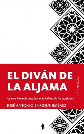 El diván de la Aljama, de José Antonio Enrique Jiménez