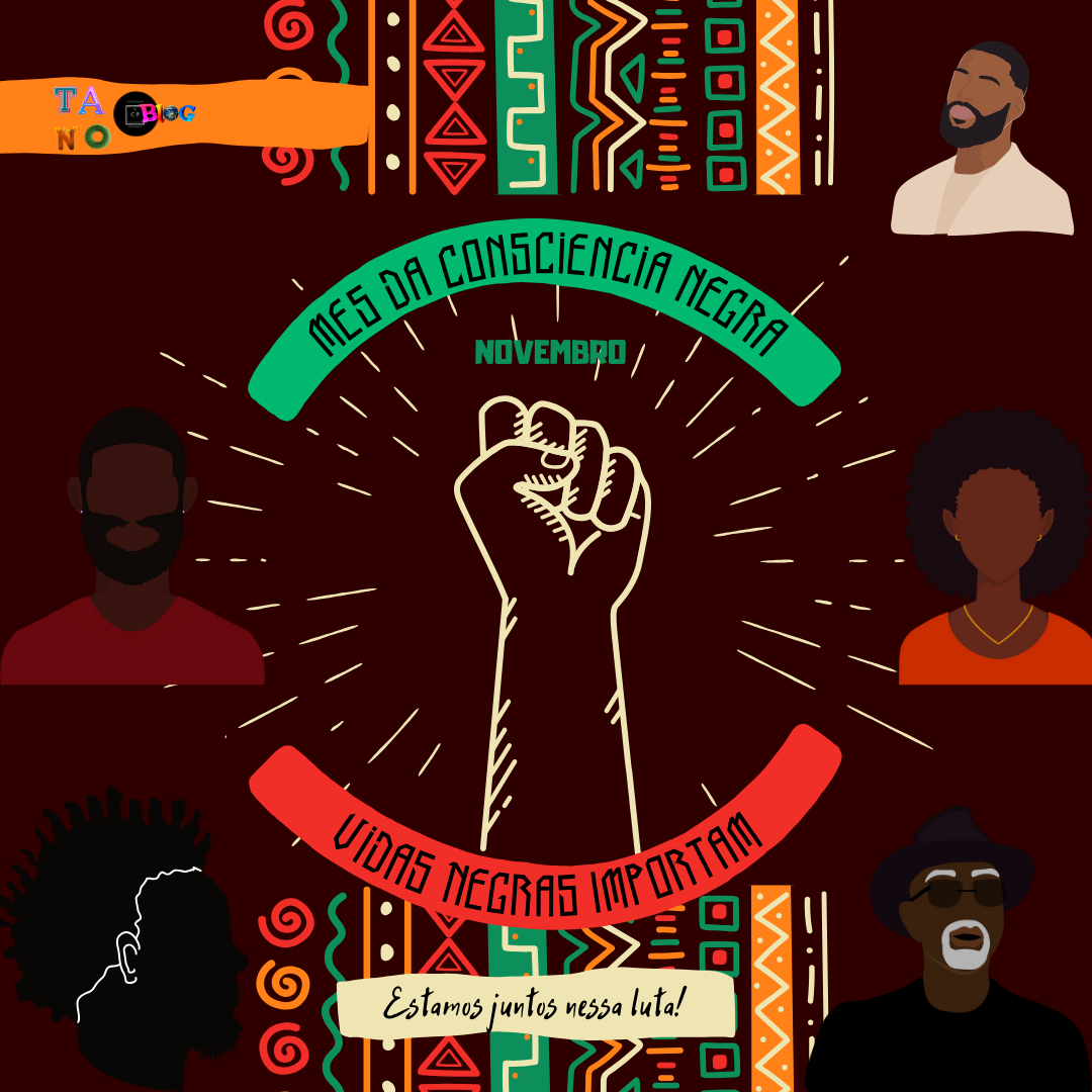 Mês da Consciência Negra: Celebrando a Cultura e a Luta por Igualdade