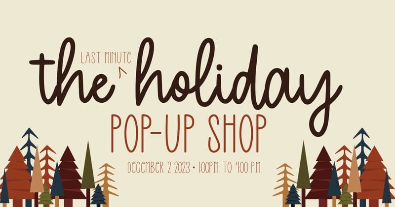 The Last Minute Holiday Pop-Up Shop