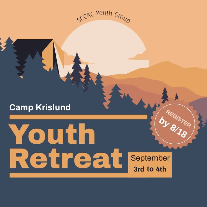Fall Retreat at Camp Krislund from 9/3 to 9/4. WAIVERS ARE DUE ON 8/28/22. WE NEED TO KNOW IF YOU WILL GO BY 8/18/22!!!!