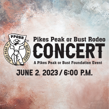 Pikes Peak or Bust Rodeo Kick-Off Concert
