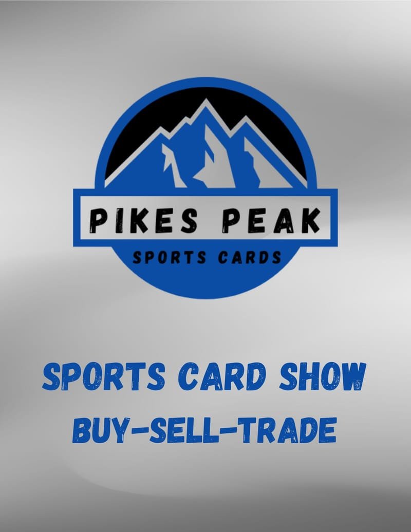 Pikes Peak Sports Cards Show