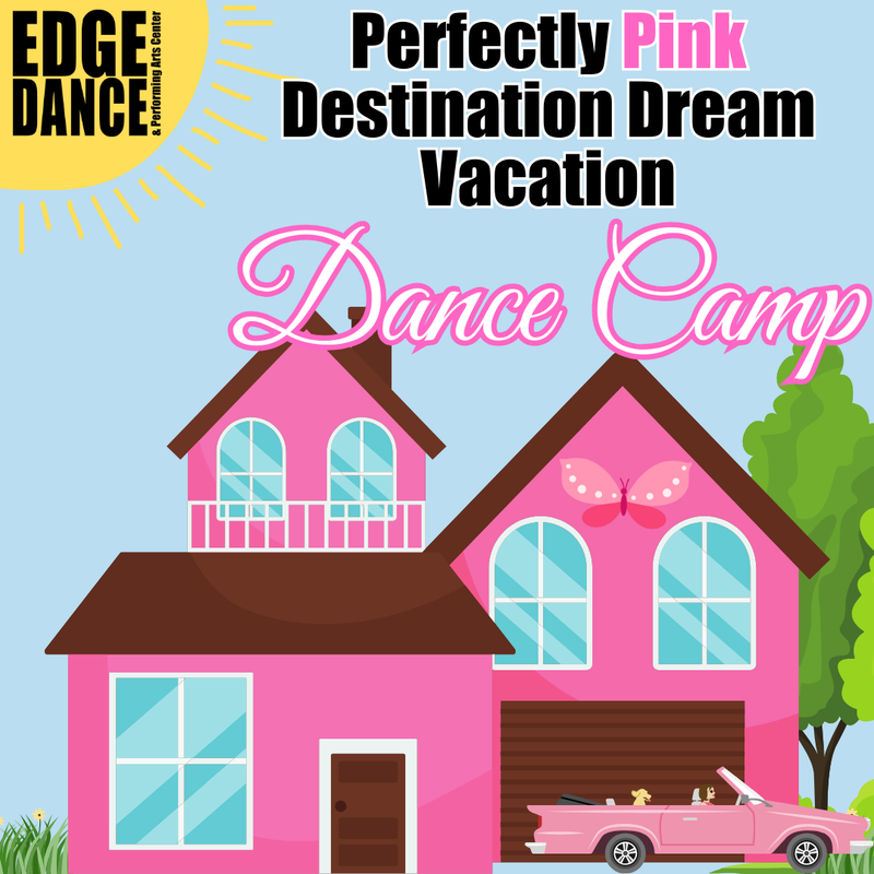 Perfectly Pink: Destination Dream Vacation Dance Camp
