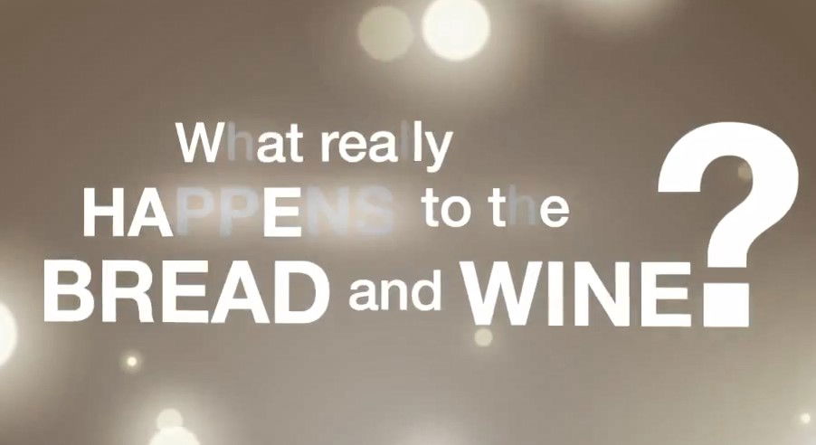 38. What Happens to the Bread & Wine?