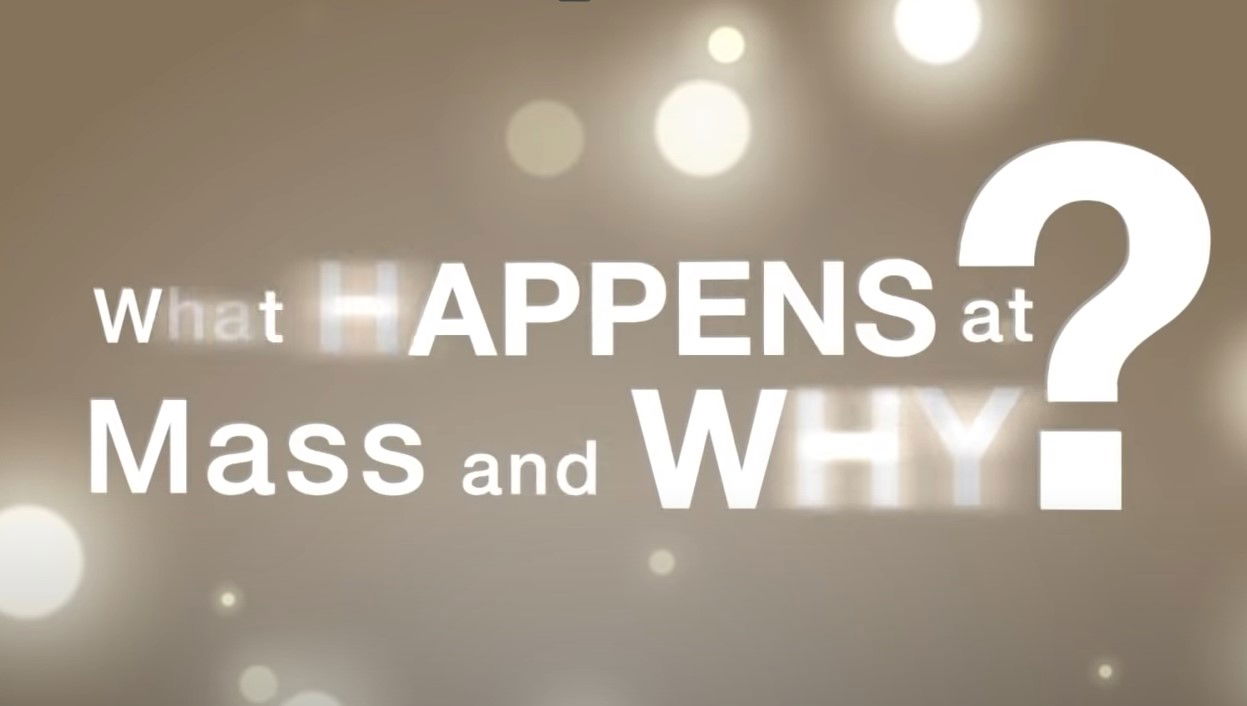 37. What Happens at Mass?