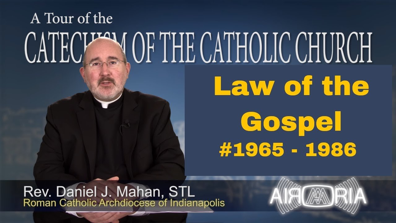 Catechism Tour #72 - Law of the Gospel