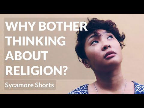 [2A] Why bother thinking about religion?