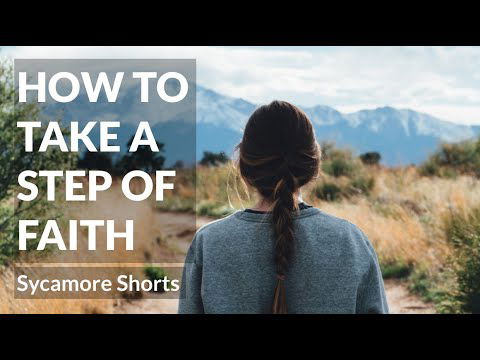 [7C] How to take a step of faith