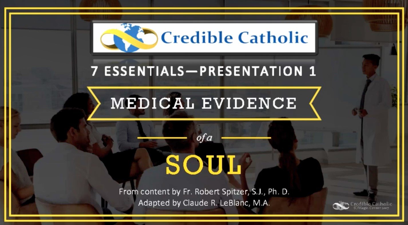 Essential 1-MEDICAL EVIDENCE OF A SOUL (1) - Soul