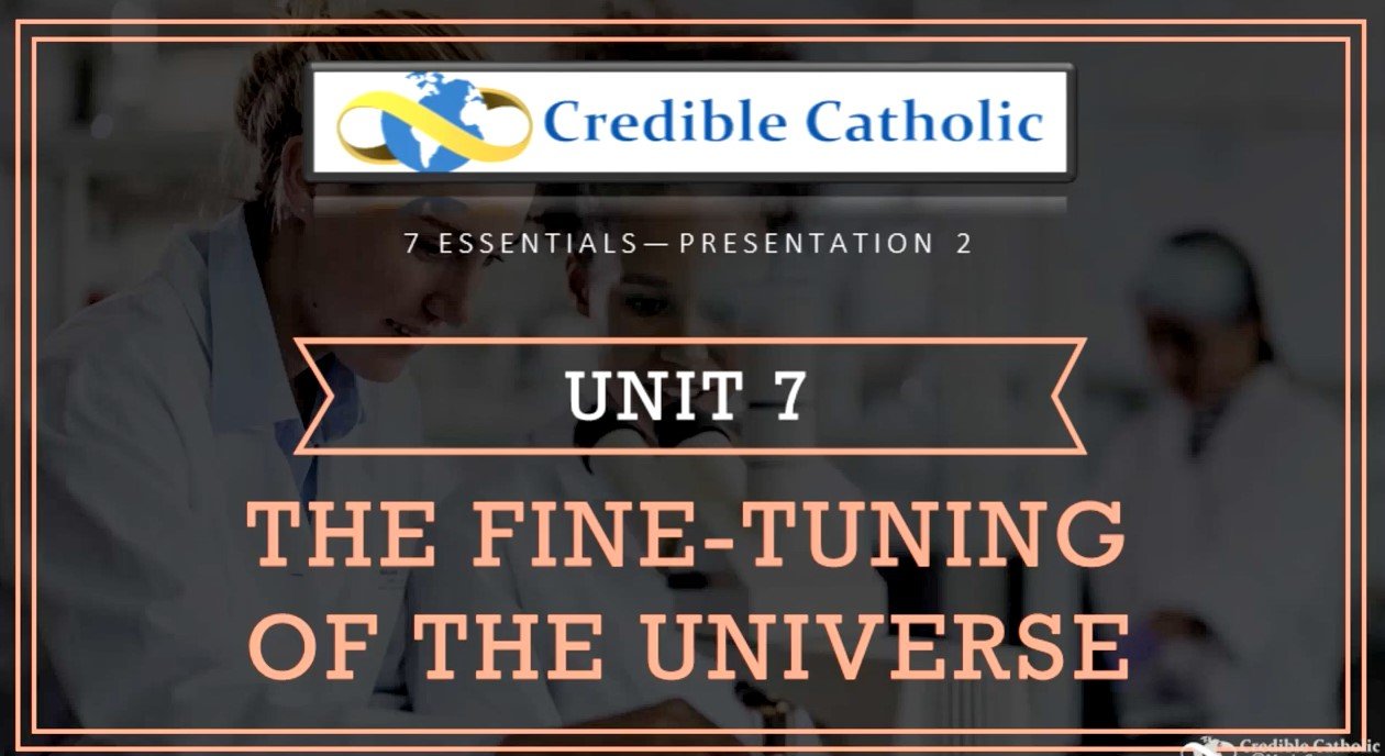 Essential 2—SCIENTIFIC EVIDENCE OF GOD’S EXISTENCE (7)- The Fine-Tuning of the Universe