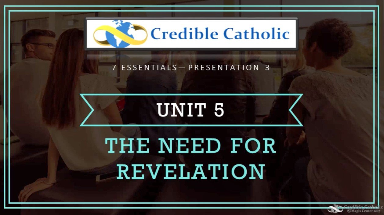 Essential 3—PHILOSOPHICAL PROOF OF GOD’S EXISTENCE (5)- The Need for Revelation