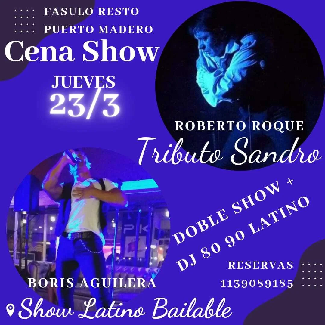 CENA SHOW  TRIBUTO SANDRO & SHOW LATINO BAILABLE