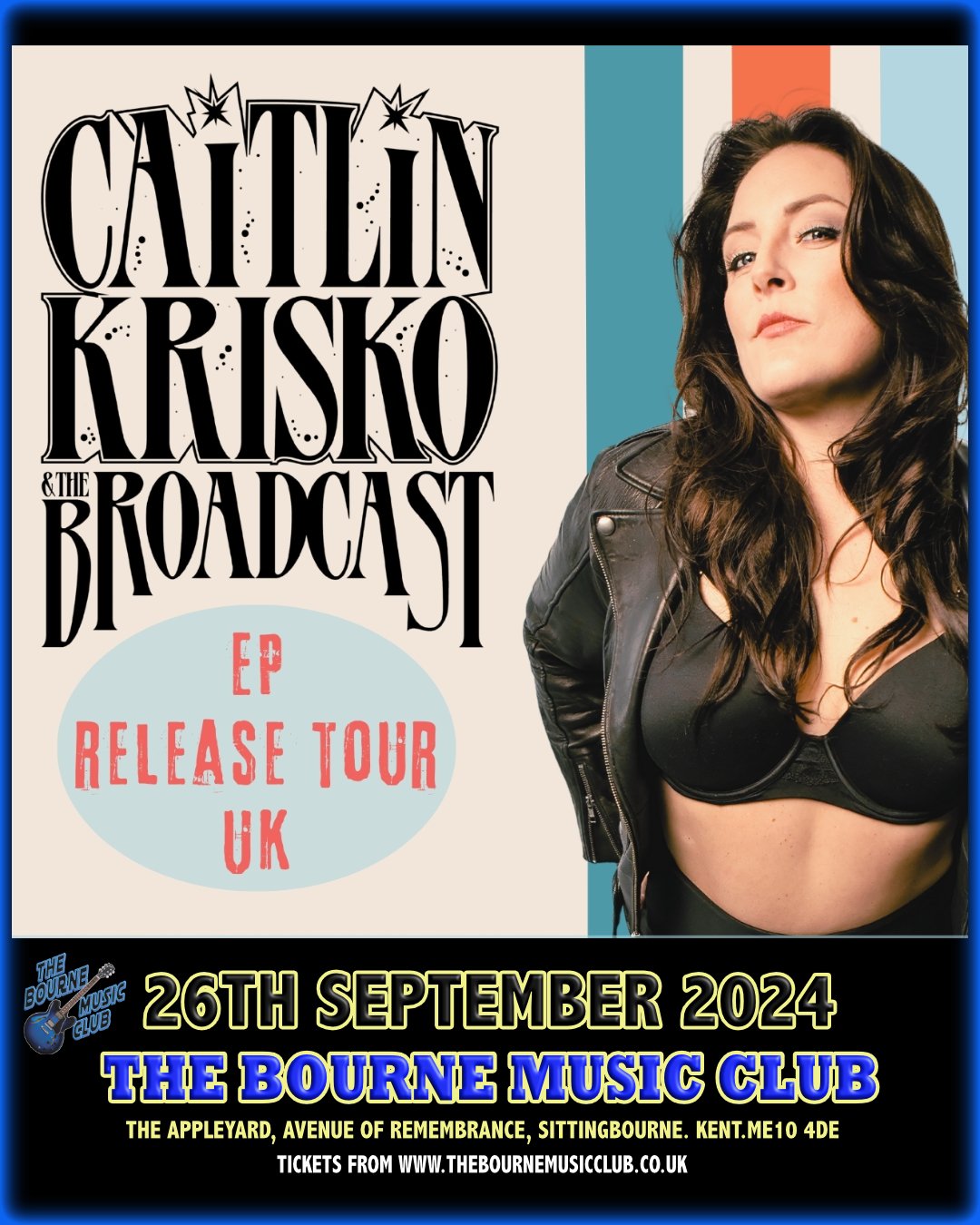 CAITLIN KRISKO AND THE BROADCAST TO PERFORM IN SITTINGBOURNE AS PART OF THEIR FIRST UK HEADLINE TOUR