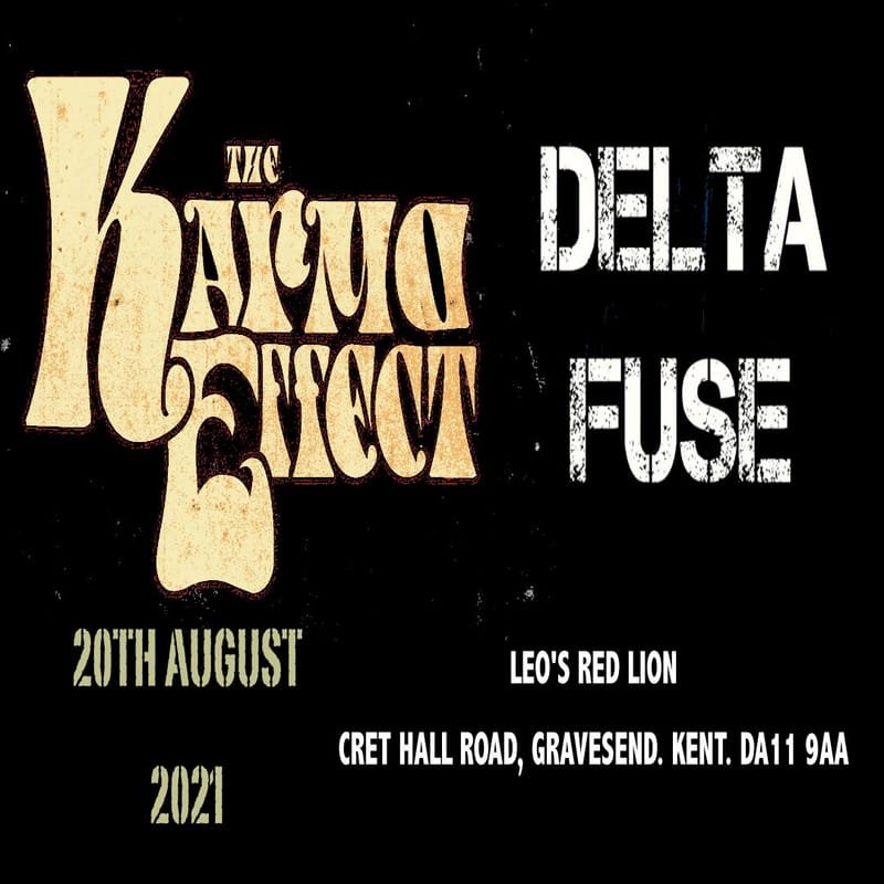 THE KARMA EFFECT & DELTA FUSE LIVE AT LEO'S IN GRAVESEND