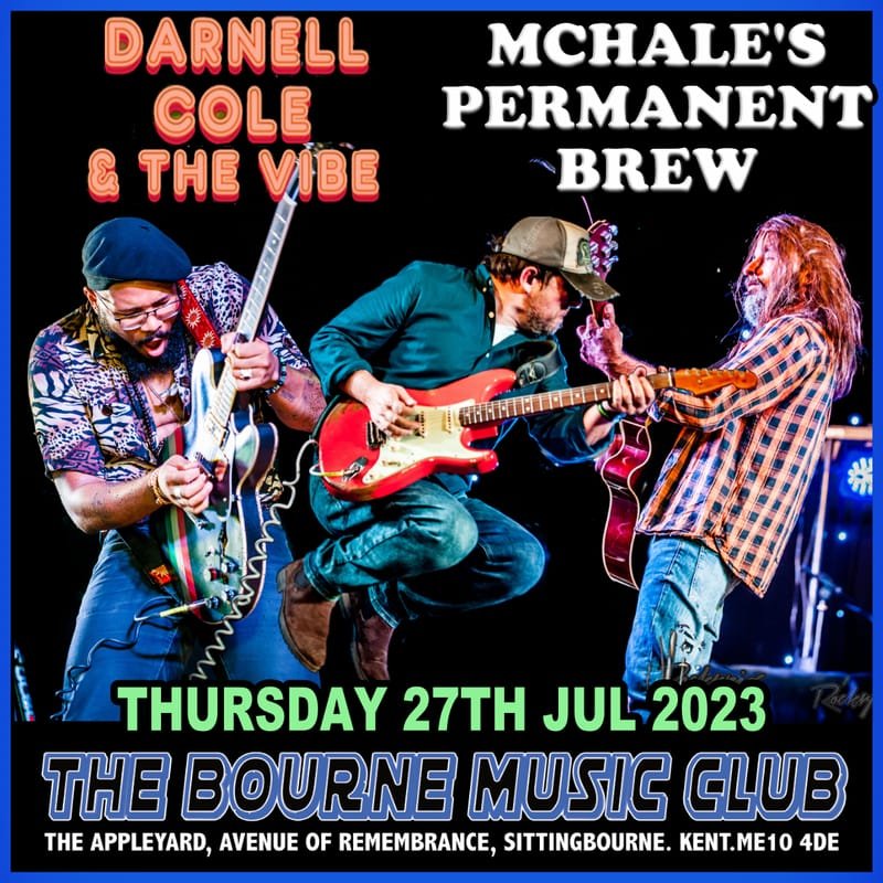 DARNELL COLE & THE VIBE PLUS MCHALE'S PERMANENT BREW