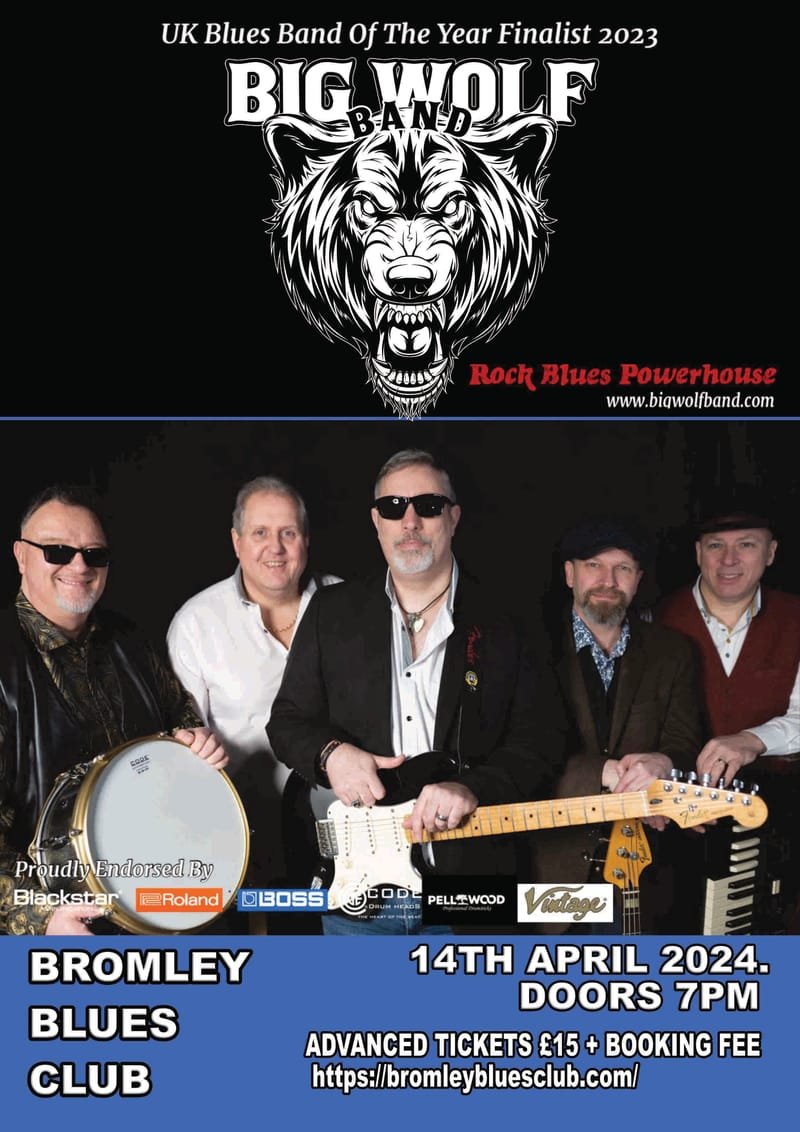BIG WOLF BAND LIVE AT BROMLEY BLUES CLUB