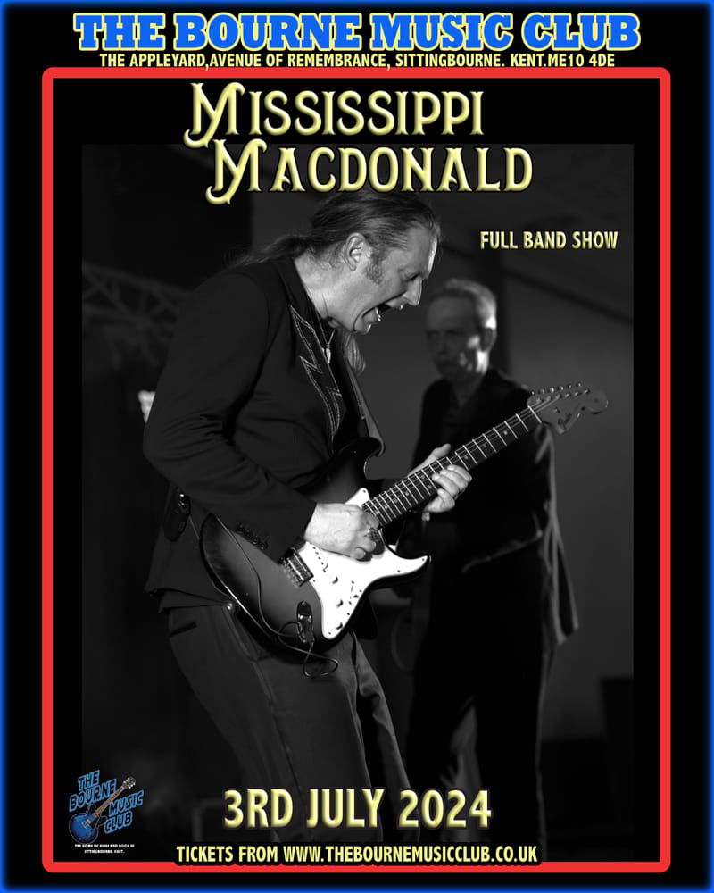 MISSISSIPPI MACDONALD LIVE AT THE BOURNE MUSIC CLUB