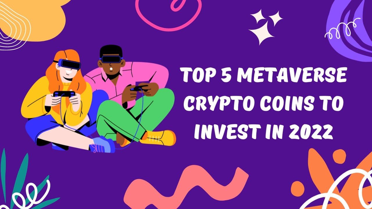 Here are the top five metaverse coins right now, ranging from SAND to MANA.