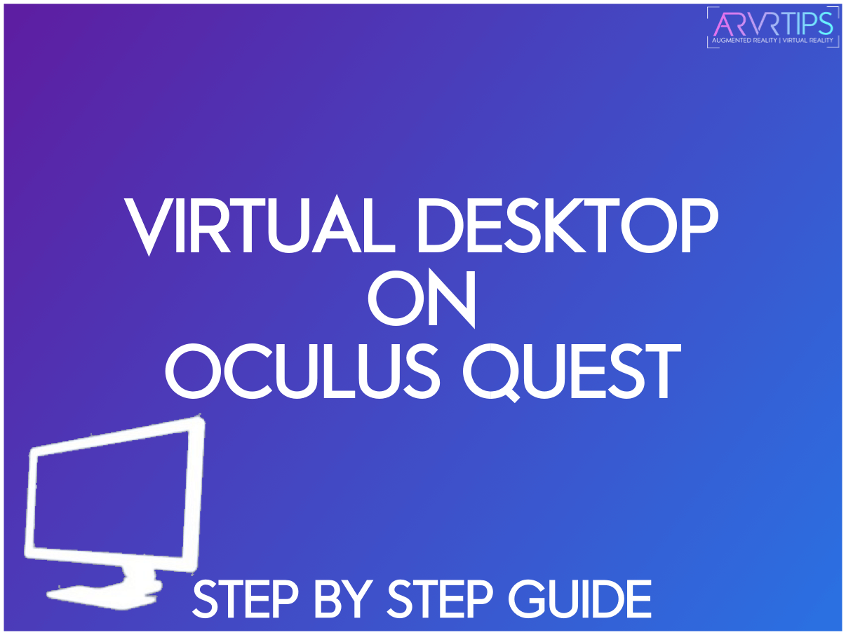 Here's how to set up your Quest 2 desktop VR.