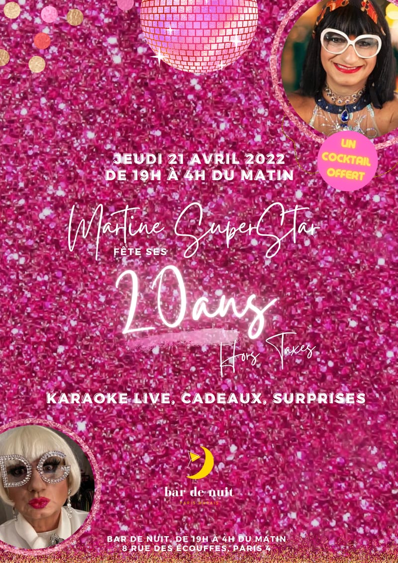 20 ans de Martine Superstar !