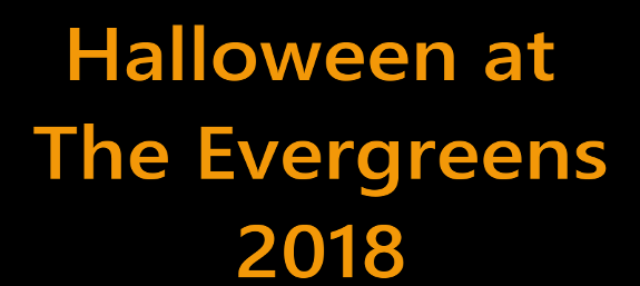 Halloween AT The Evergreens