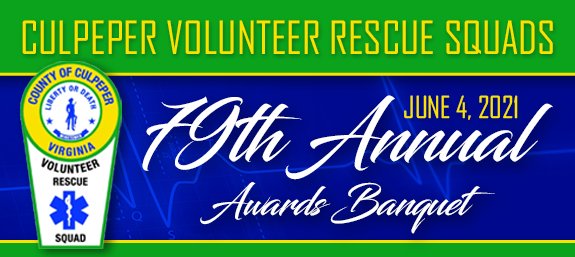 Culpeper Volunteer Rescue Squads 19th Annual Awards Banquet