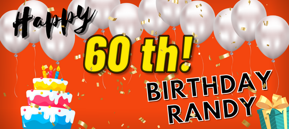 Randy's 60th Birthday