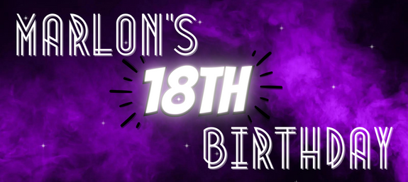 Marlon's 18th Birthday